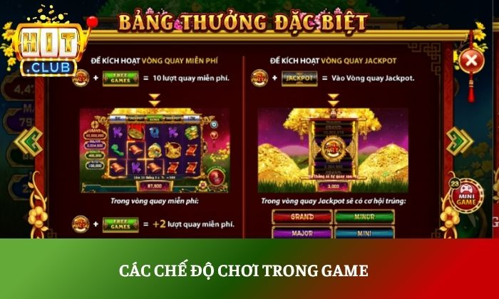 Cung Hỷ Phát Tài Hitclub – Game nổ hũ hệ số thưởng cực lớn 5 Các chế độ chơi trong game