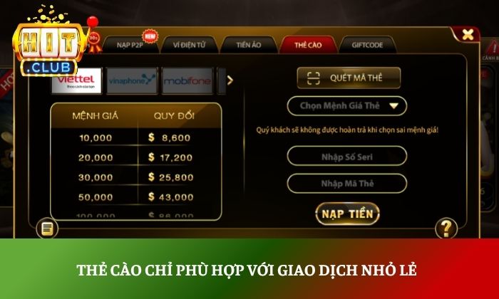 Thẻ cào chỉ phù hợp với giao dịch nhỏ lẻ