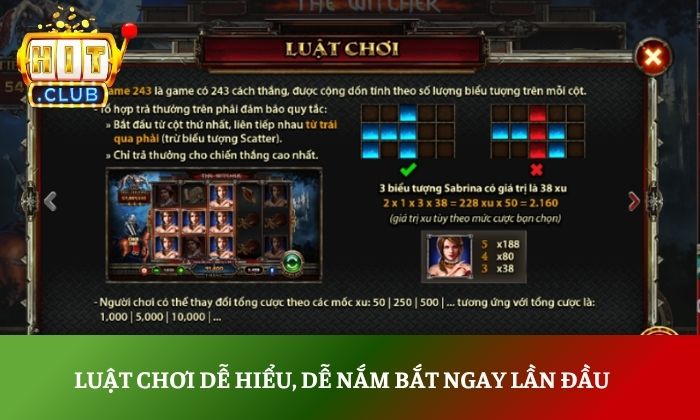 The Witcher Wild Hunt Hitclub – Thế giới slot huyền bí cực cuốn 3 Luật chơi dễ hiểu, dễ nắm bắt ngay lần đầu