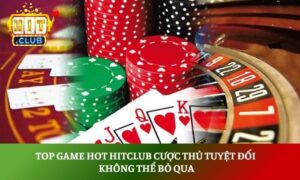 Top game hot Hitclub